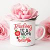 Teaching Is A Work of Heart Printed Enamel Mug Friends Original Mugs Coffee Cups To Sublimate Stainless Cup Drinkware Cupshe Bar