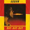7inch Record ARROW - Hot-Hot-Hot ARROW1 Air 1983 UK Dance & Electronica Used
