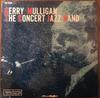 LP Пластинка GERRY MULLIGAN - Concert Jazz Band VLS1009 VERVE 1961 Япония Джаз Б/У