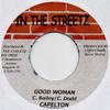 7inch Record CAPLETON - Good Woman NONE In The Streetz  Jamaica Reggae, Ska & Dub Used