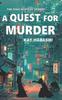Книга A Quest for Murder : A Mystery That Spans Generations : 9