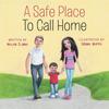 Книга A Safe Place To Call Home