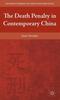 Книга The Death Penalty In Contemporary China
