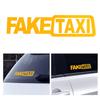 Funny FAKE TAXI Car Auto Sticker FakeTaxi Decal Emblem Self Adhesive Vinyl Universal For BMW Ford Toyota VW Honda Kia Opel Kia