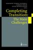 Книга Completing Transition: The Main Challenges