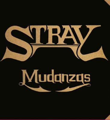 Виниловая пластинка STRAY - Mudanzas LHC266 LONG HAIR 2021 Германия Рок