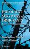 Книга Holocaust Survivors and Immigrants : Late Life Adaptations