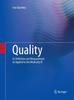 The Quality : Its Definition and Measurement As Applied To the Medically Ill Book