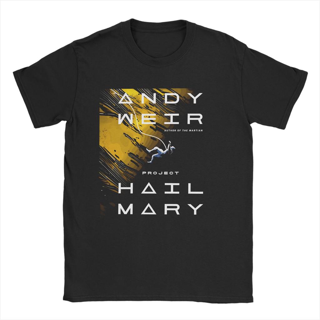 Project Hail Mary Poster T Shirt Unisexs 100 Cotton Novelty TShirts Round Neck Tee Shirt Short Sleeve Clothing 4XL 5XL 6XL
