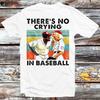 230 г/м² 100% хлопок There S No Crying In Baseball футболка винтажная ретро крутой подарок мужская женская унисекс мультфильм аниме топ футболка B1113