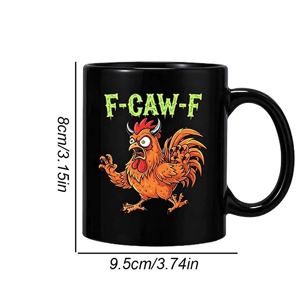 Смешная кружка F-Caw-F Chicken FCAWF, забавная чашка для чая, подарок для женщин и мужчин, 3,74"*3,15", милая чашка, подарок из премиального керамического материала
