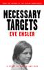 Книга Necessary Targets : A Story of Women and War
