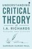 Книга Understanding Critical Theory of I.A. Richards : Richards' New Criticism