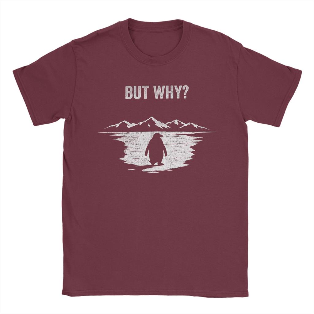 But Why Trendy Nihilist Penguin Men T Shirt Leisure Tee Shirt Short Sleeve Crewneck TShirts 100 Cotton Unique Tops