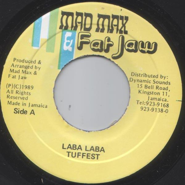 7inch Record TUFFEST Laba Laba NONE Mad Max Fat J 1989 Jamaica Reggae Ska Dub Used