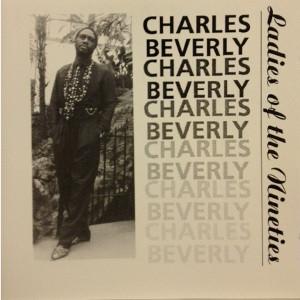 CD ЧАРЛЬЗ БЕВЕРЛИ - Дамы девяностых TRN90752 Torrid Records 1996 Япония Соул/Фанк Б/У