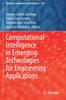 The Computational Intelligence In Emerging Technologies for Engineering Applications : 872 Book