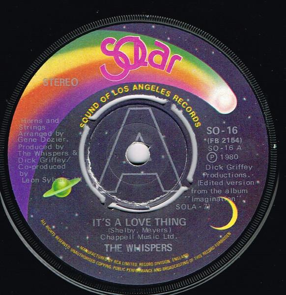 7inch Record WHISPERS - It's A Love Thing / Girl I Need You SO16 Solar 1981 UK Soul/Funk Used