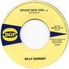 7inch Record BILLY GARNER - Brand New Girl / I Got Some Part 1 BGPS032 BGP 2010 UK Soul/Funk