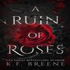 A Ruin of Roses by K F Breene Paperback Book 9781955757096