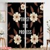 2pcs 2D Flat Printing Window Curtains Trust The Process Flowers 100% Polyester Without Electricity Holiday Decorations Perfect