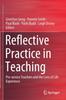 Книга Reflective Practice In Teaching : Pre-service Teachers and the Lens of Life Experience