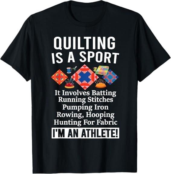 NEW LIMITED Quilting is a Sport I'm an Athlete Quilt Funny Quilter T-Shirt S-3XL