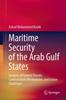 Книга Maritime Security of the Arab Gulf States : Analysis of Current Threats, Confrontation Mechanisms, and Future Challenges