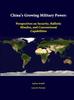 Книга China's Growing Military Power: Perspectives On Security, Ballistic Missiles, and Conventional Capabilities