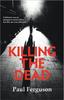 The Killing the Dead Book