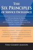 Книга The Six Principles of Service Excellence