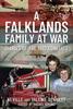 Книга A Falklands Family At War : Diaries of the 1982 Conflict