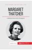 Книга Margaret Thatcher : L'inflexible Dame De Fer d'Angleterre