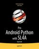 Книга Pro Android Python with SL4A : Writing Android Native Apps Using Python, Lua, and Beanshell