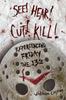 Книга See Hear Cut Kill : Experiencing Friday the 13th