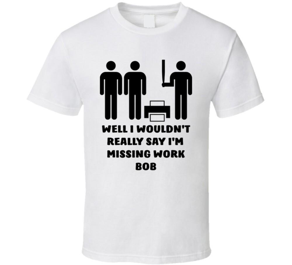 Office Space Stick Figures Well I Wouldn't Really Say I'm Missing Work Bob T Shi