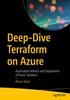 Книга Deep-Dive Terraform On Azure : Automated Delivery and Deployment of Azure Solutions