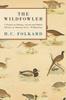 Книга The Wildfowler - A Treatise On Fowling, Ancient And Modern (History of Shooting Series - Wildfowling)