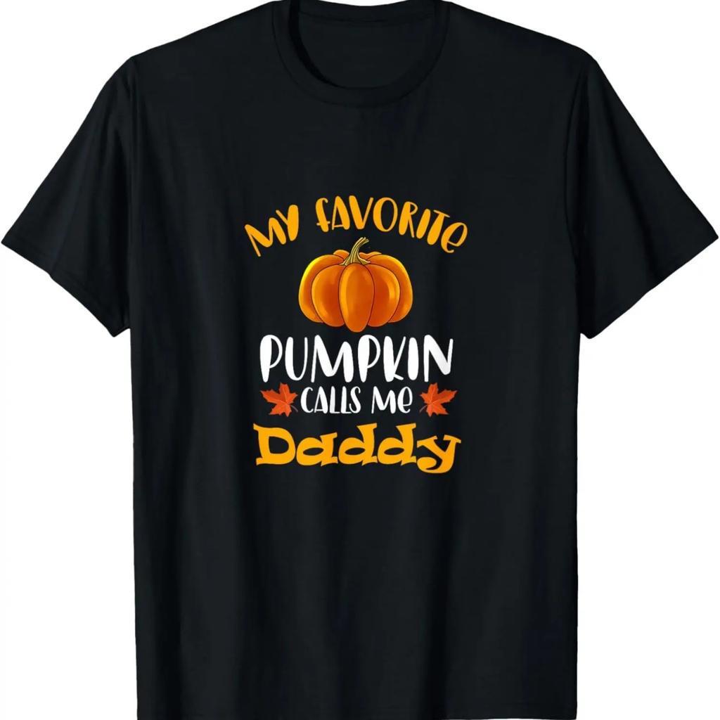 MY FAVORITE PUMPKIN CALLS ME DADDY AUTUMN FAMILY CUTE NAMES T-Shirt