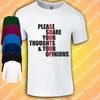 Please Shut Up T-Shirt | Share Your Thoughts And Opinions | Funny | Anti Social