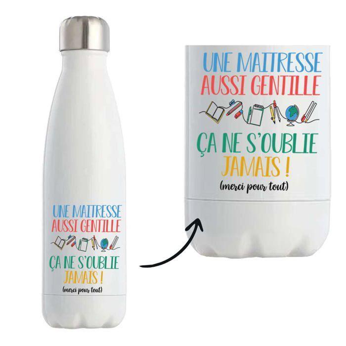 Gourde isotherme - PLANETEE - Personnalisée - Inox double paroi - Chaud 12h Froid 24h - Design «Maitresse aussi gentille»
