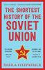 Книга The Shortest History of the Soviet Union