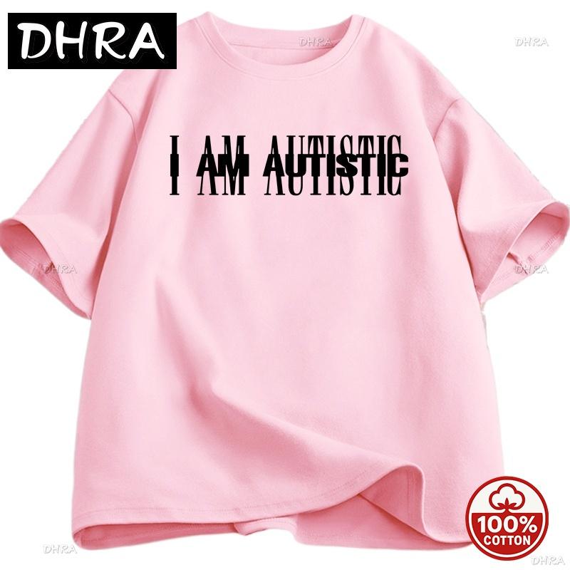 I Am Autistic T Print Unisex Unisex Casual Cotton Short Sleeve Hip Hop Rapper Tee Cotton Printed Tshirt Casual Funny Tops Streetwear