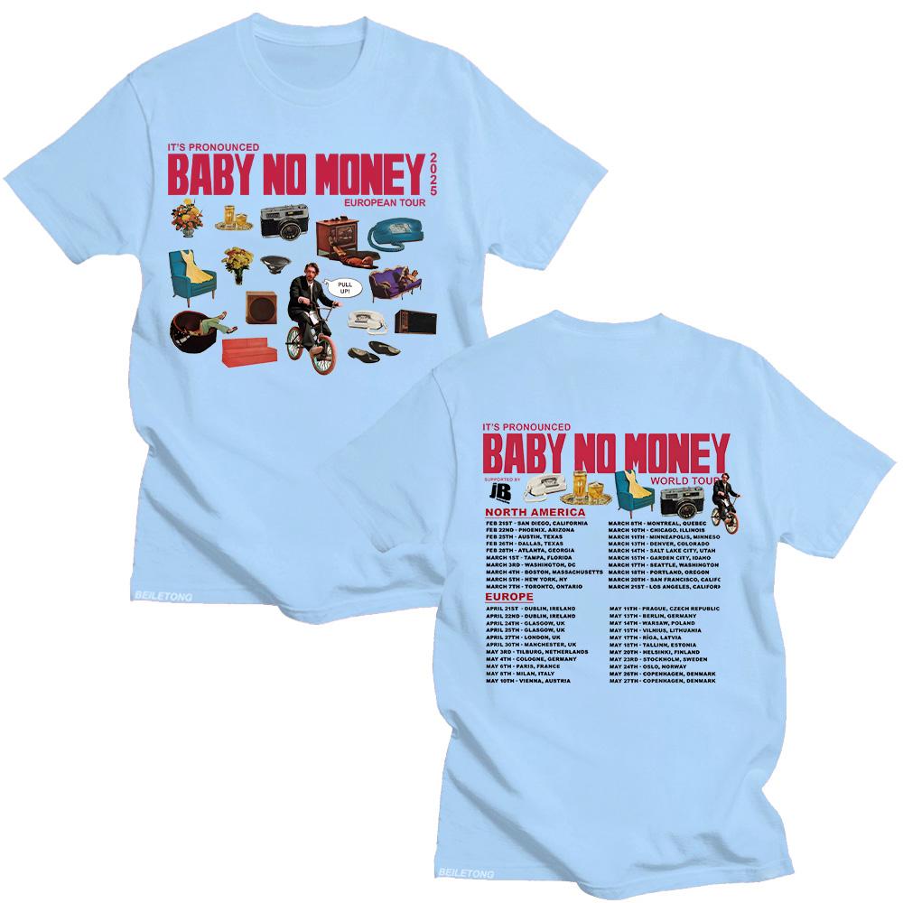 Bbno$ It's Pronounced Baby No Money European Tour 2025 Футболки Рэперская юмористическая хлопковая футболка с коротким рукавом Летние топы унисекс