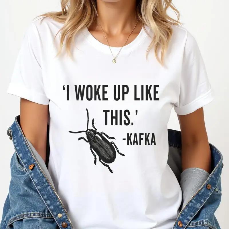 I Woke Up Kafka T Shirt Funny Literary