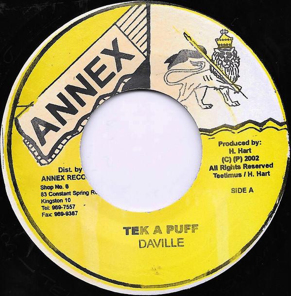 7inch Record DAVILLE - Tek A Puff NONE Annex 2004 Jamaica Reggae, Ska & Dub Used
