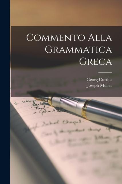The Commento Alla Grammatica Greca Book