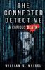 Книга The Connected Detective : A Curious Death