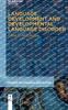 The Language Development and Developmental Language Disorder Book