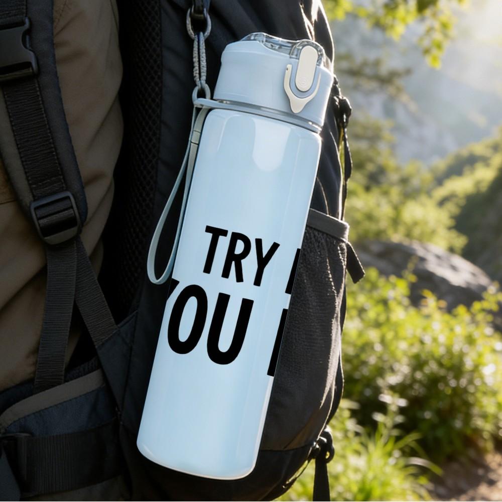 1PC Try Me If You Dare Bold Text Art 750ml Color Plastic Sports Water Bottle Leakproof Flip Straw Lid Suitable for Sports Office Home Use